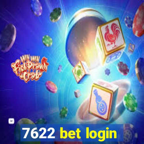 7622 bet login